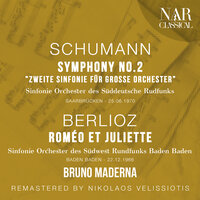 Symphony No. 2, in C Major, Op. 61, IRS 153: II. Scherzo: Allegro vivace - Bruno Maderna & Sinfonie Orchester des Süddeutsche Rundfunks & Sinfonie Orchester des Südwest Rundfunks Baden Baden & Роберт Шуман