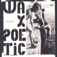 Istanbul Lighthouse - Wax Poetic & İlhan Erşahin & Alp Ersönmez & İzzet Kızıl & Turgut Alp Bekoğlu & Lara Di Lara