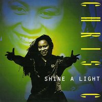 Shine a Light - Chris C & Stonebridge & Nick Nice