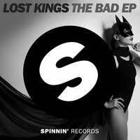 Bad - Lost Kings & Jessame