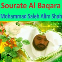 Sourate Al Baqara, Pt. 2 - Mohammad Saleh Alim Shah