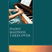 Piano Piano Piano - Piano Calm