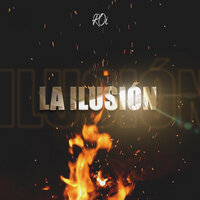 La Ilusión - ROI