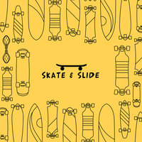 Skate & Slide - Kewlie