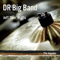 Blutain - DR Big Band & Jeff "Tain" Watts