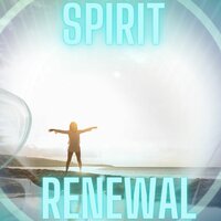 Reclaim Your Spirit - Recover Your Spirit & Melodies to Relax Your Life & Soft Sound Mental Tranquility