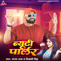 Beauty parlour - Sangam Raja & Shivani Singh
