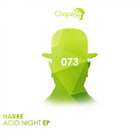 Acid Night - Harre