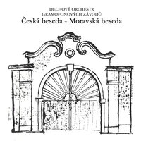 3. díl (Rejdovák; Kdybys byl Jeníčku; Kalamajka) - Dechový orchestr Gramofonových závodů
