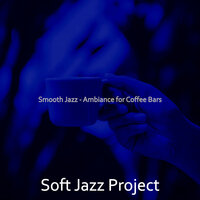 Fiery Smooth Jazz Sax Ballad - Vibe for Coffee Bars - Soft Jazz Project