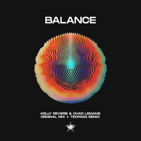 Balance - Kelly Reverb & Chad LeMans & Teopass
