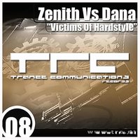 Victim Of Hardstyle (Intro) - Zenith & Dana