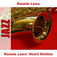 Gotta Say Goodbye - Original - Ronnie Laws
