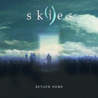 A Way Back (Return Home, Part. II) - Nine Skies