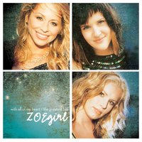 You Get Me - Zoegirl