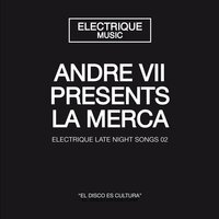 La Merca - Andre VII