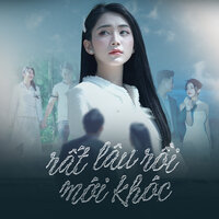 Rất Lâu Rồi Mới Khóc - Minh Vuong M4u