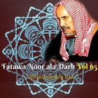 Fatawa Noor ala Darb, Pt.9 - Abdulaziz Ben Baz