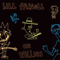 If I Could I Surely Would - Bill Frisell