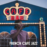Bossa Quintet Soundtrack for Feeling Positive - French Café Jazz
