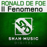 Il Fenomeno - Ronald De Foe