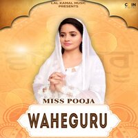 Waheguru - Miss Pooja