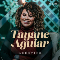A Tua Palavra - Tayane Aguiar