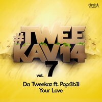Your Love - Da Tweekaz & Popr3b3l