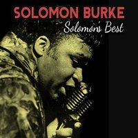 Just out of Reach - Solomon Burke