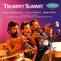 Autumn Leaves - Bobby Shew, Allen Vizzutti, Vincent DiMartino & Summit Brass