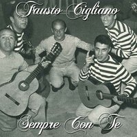 Sempre con te - Fausto Cigliano