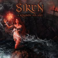 A Kingdom Aflame - Siren