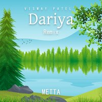 Dariya - Metta & Vismay Patel