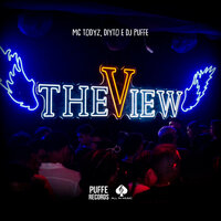 The View - MC Todyz & Diyto & Dj Puffe