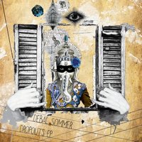 Dropouts - Debal Sommer & Jean Caillou
