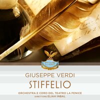 Atto secondo 02 Scena e duetto "Scegli… Un duello? Si, mortale" - Orchestra e Coro del Teatro La Fenice & Eliahu Inbal & Джузеппе Верди