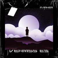 Vermiss es - Parker