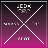Exclusive Love - JedX