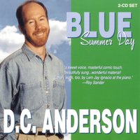 Would You Let Me? - D.C. Anderson