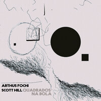 Quadrados Na Bola - Arthus Fochi & Scott Hill