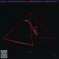 Suite Cannon Part 3: For Melvin Lastie - Cannonball Adderley Quintet