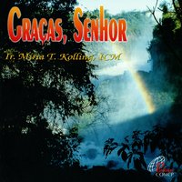 Magnificat - Ir. Míria T. Kolling ICM & Coro Edipaul