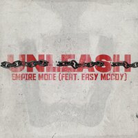 Unleash - EMPIRE MODE & Easy McCoy