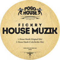House Muzik - Fickry & Cyda