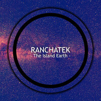 The Island Earth - Ranchatek