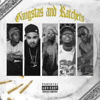 Gangstas & Ratchets - Lil Vada & Rucci & Ash Bash & Killa F & Chef Boy