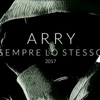 SEMPRE LO STESSO - ARRY