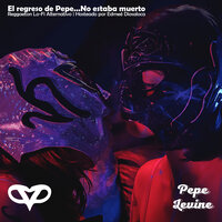 Pepe Que Muerde No Avisa - Pepe levine & Zaque & Brez & Edmeé Diosaloca