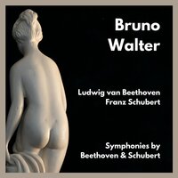 Symphonie No. 3 Op. 55 Eroica : II. Marcia Funebre Adagio Assai - Bruno Walter & Ludwig van Beethoven