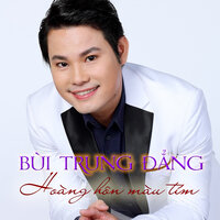 Xin Gọi Nhau Là Cố Nhân - Bùi Trung Đẳng